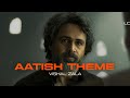 Aatish Theme But It's TRAP....| Vishal Zala | Tiger 3