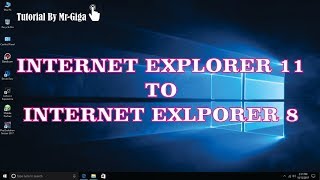 Cara Downgrade Internet Explorer 11 to 8 [HD]