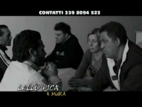 Lello Pica 4 Mura Video Ufficiale