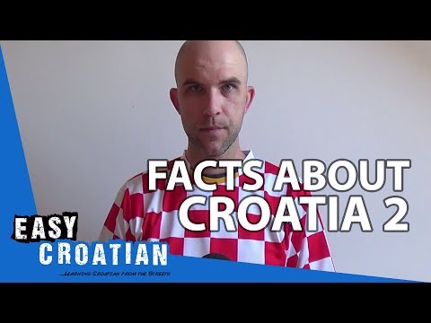Easy Croatian Special 2 - Facts about Croatia