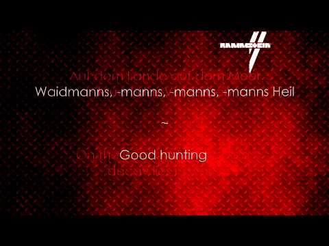 Rammstein - Waidmanns Heil (Lyrics German-English)