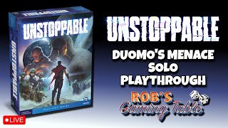 Rob's Gaming Table - Unstoppable video thumbnail
