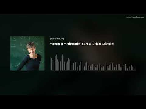 Women of Mathematics: Carola-Bibiane Schönlieb
