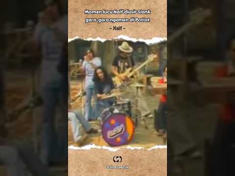 Momen lucu Slank usir Naif dari Potlot #sekilasmusik #shorts #slank #naifband