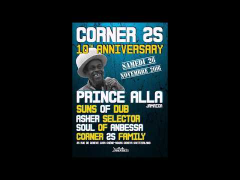 Prince Alla  " Addis A Baba / City Without Pity " (live) 10th ANNIVERSARY Corner25 Genève