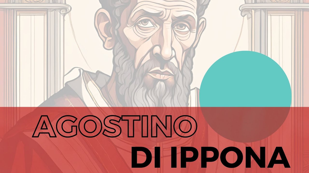 Agostino da Ippona: vita e pensiero