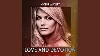 Love and Devotion (Radio Edit)