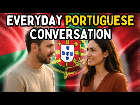 Portuguese Conversations & Listening Practice