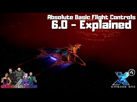 X4 6.00 - Guide - Absolute Basics - Flight controls - Kingdom End