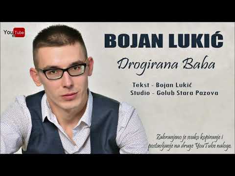 Bojan Lukic - Drogirana Baba Novo 2020