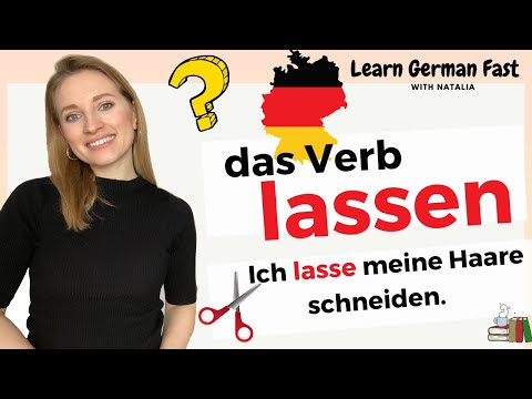 🇩🇪Das Verb LASSEN II When? Why? How? - Learn German Fast with Natalia