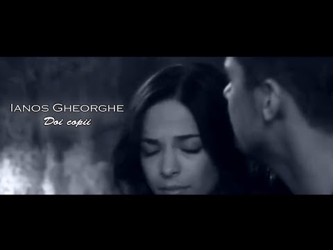 Ianoș Gheorghe și Cristi Chelciov - Doi copii