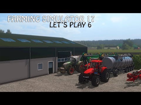 Farming Simulator 17 Let's Play 6 - MERE GYLLE