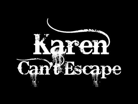 Karen Can't Escape - The Burning Circus - DEMO
