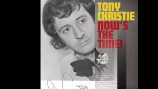 TONY CHRISTIE ~ NOW´S THE TIME  2011