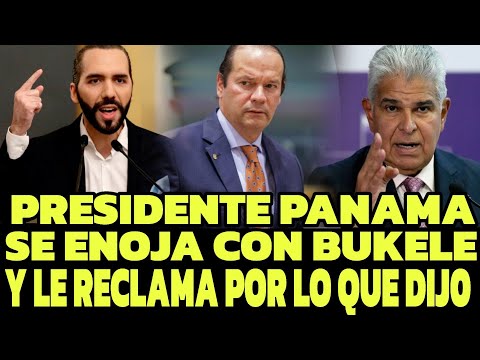 Nayib Bukele has angered Panamanian President Jose Mulino, who is criticizing him for his stateme...