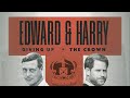 Edward Harry Giving Up The Crown 2023
