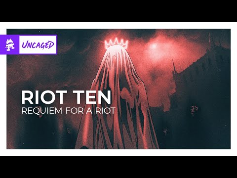 Riot Ten - Requiem for a Riot (Full Album) [Electronic | Monstercat]