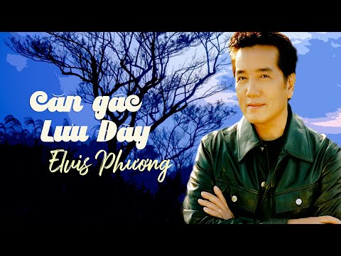 Căn gác lưu đày Sheet - Elvis Phương