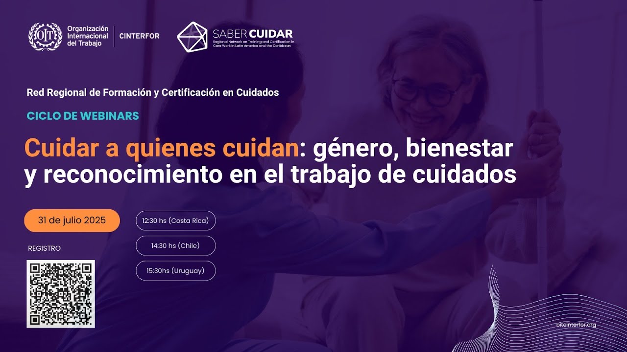 Cuidar a quienes cuidan: género, bienestar y reconocimiento en el trabajo de cuidados - 31/07/2025