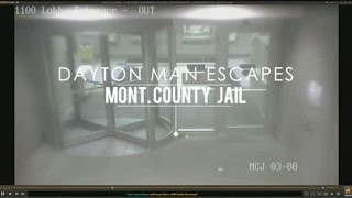 SURVEILLANCE: Montgomery Co. jail escape