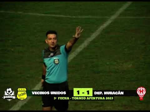 AP 2023 - 3ª FECHA - VECINOS 1 - HURACAN 1 - EL COMPACTO