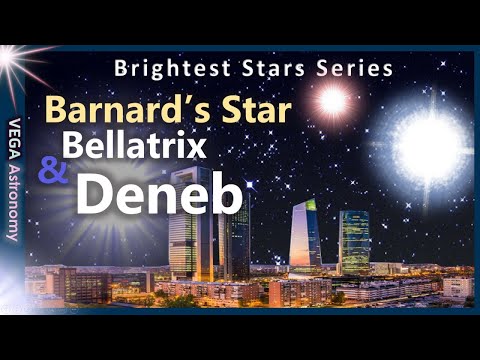 Deneb, Bellatrix, Barnard's Star & Castor