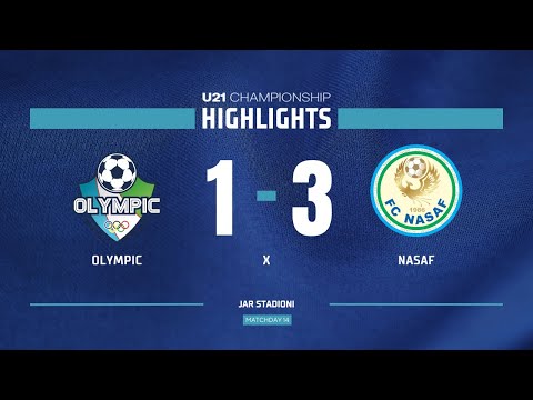 U21 Chempionati. Olympic - Nasaf 1:3 | HIGHLIGHTS