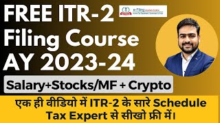 ITR 2 Filing Online 2023-24 | ITR For Share Market Income | How to File ITR 2 For AY 2023-24