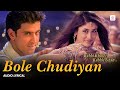 Bole Chudiyan Lyrical Audio Shahrukh Kajol Kareena Hrithik K3G Bollywood Wedding Songs