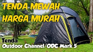 Download lagu REVIEW TENDA OUTDOOR CHANNEL ODC MARK 5 TAMPILAN M... mp3