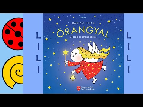 Bartos Erika:  Őrangyal / Lili története