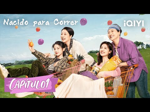 [Sub Español] Nacido para Correr Capítulo 01 | Born to Run | iQIYI Spanish