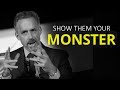 STOP BEING WEAK AND BECOME A MONSTER I Jordan Peterson S Life Advice Will Leave You Speechless