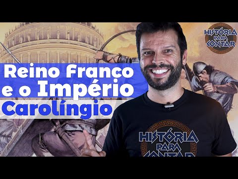 #13 - Reino Franco e Império Carolíngio