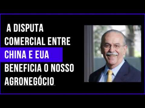 4.0 no Campo: A disputa comercial entre China e EUA beneficia o nosso agronegócio. Por José Roberto M de Barros.