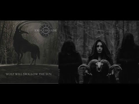 ENDLESSHADE - Wolf Will Swallow the Sun [FULL ALBUM]