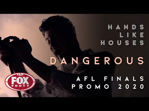 Thumbnail for HANDS LIKE HOUSES x FOX FOOTY - DANGEROUS by Hands Like Houses