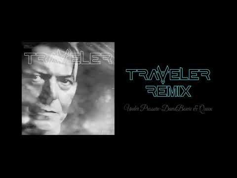 Queen & David Bowie - Under Pressure (Traveler Remix)