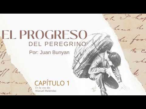 The Pilgrim's Progress, Chapter 1 | John Bunyan