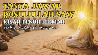 Download lagu Tanya jawab Rosulullah bersama para sahabat. Kisah penuh hikmah  mp3 Download lagu Tanya jawab Rosulullah bersama para sahabat. Kisah penuh hikmah  mp3