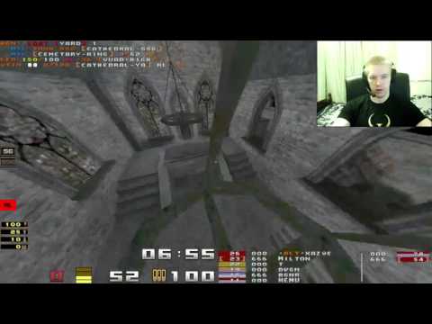 Milton's Quakeworld stream from the 11th of April 2017 - Part 2