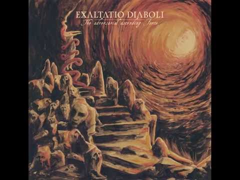 Exaltatio Diaboli -  Bring Them To Perdition + Accedite Ad Eum.