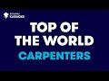 The Carpenters Top Of The World Karaoke With Lyrics
