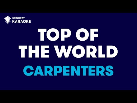 Top Of The World in the Style of "Carpenters" karaoke video with lyrics (no lead vocal)