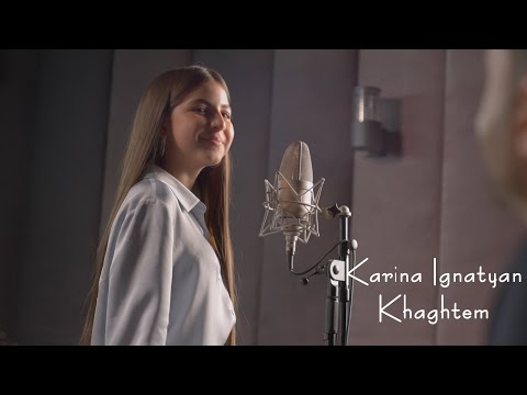 Karina Ignatyan - Khaghtem