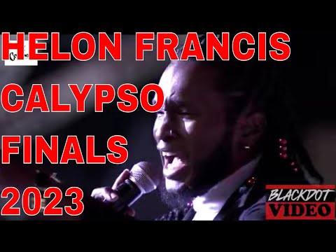 Helon Francis Mighty 2023 Dimanche Gras show - Calypso Finals - Trinidad Carnival 2023
