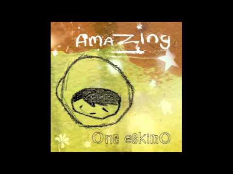 One Eskimo - Amazing (afterlife remix)