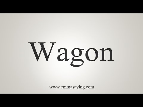 Part of a video titled How To Say Wagon - YouTube