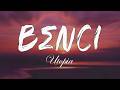 Utopia Benci Lirik
